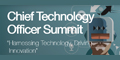 Chief Technology Officer Summit